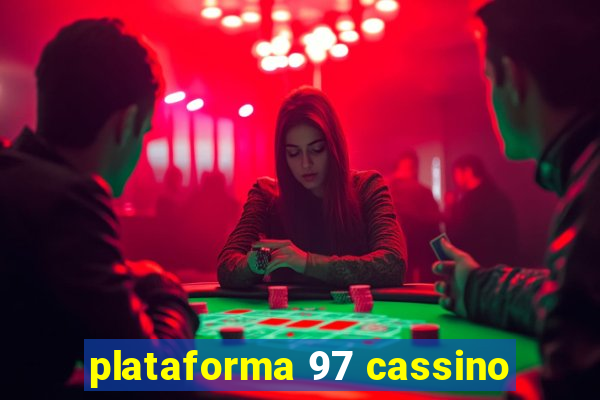 plataforma 97 cassino